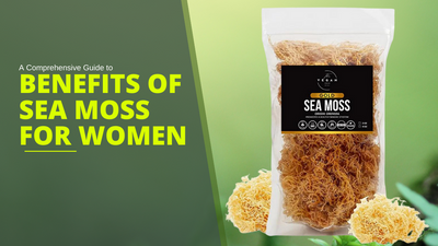 The Empowering Benefits of Sea Moss - for Women